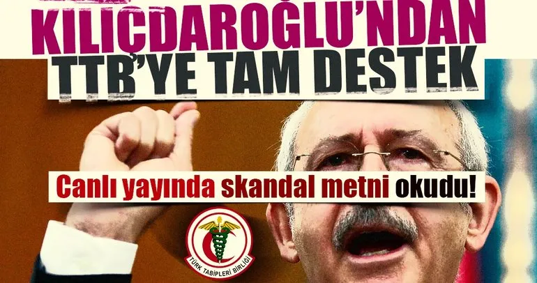 Kılıçdaroğlu’ndan Türkiye Tabipler Birliği’ne tam destek