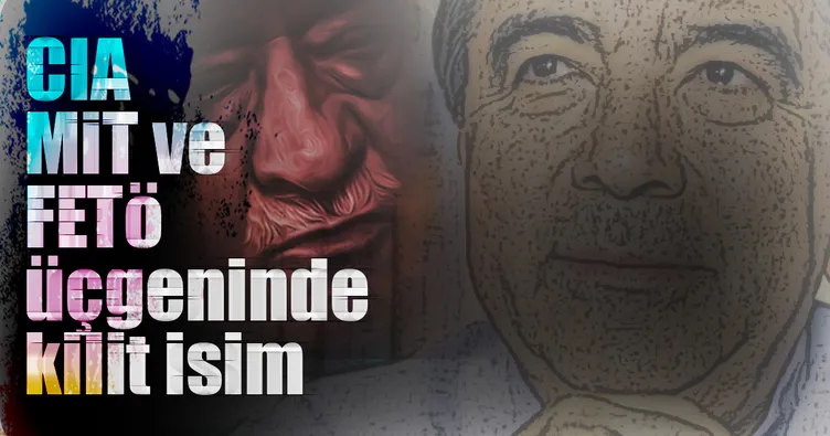 FETÖ-CIA ilişkisinde kilit isim...
