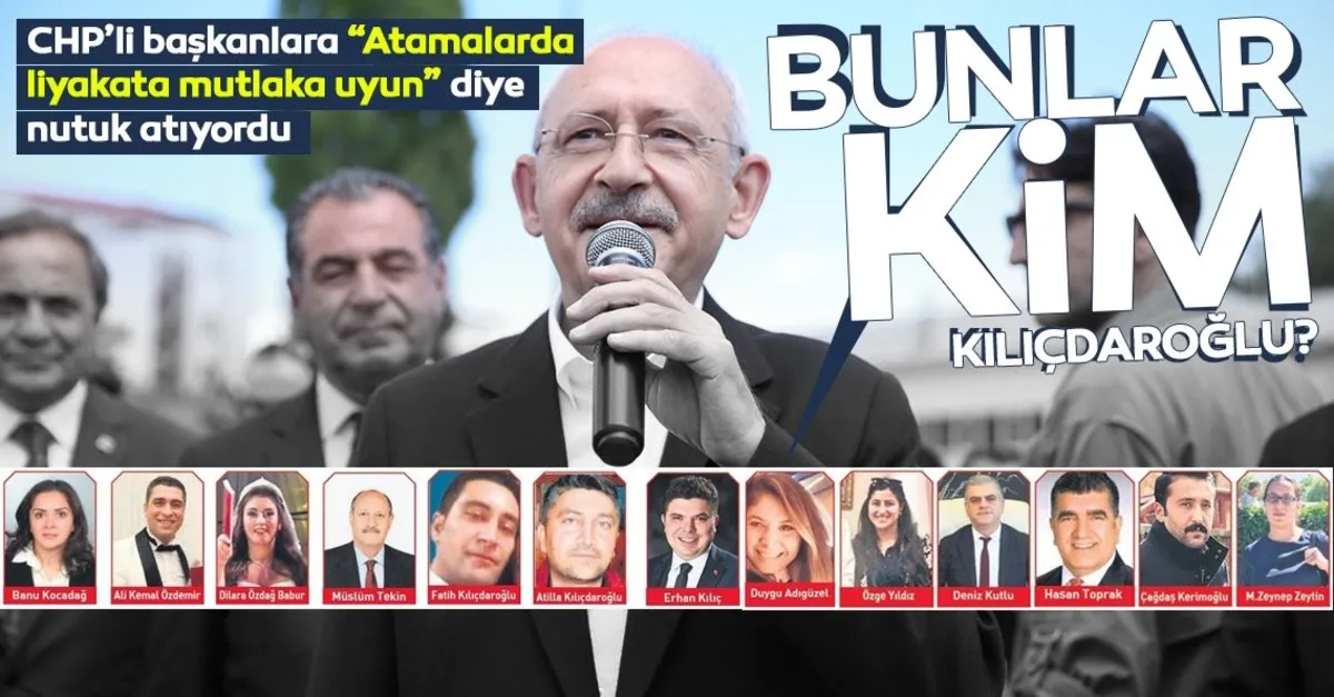 bu mu liyakat bunlar kim kilicdaroglu