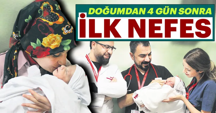 Doğumdan 4 gün sonra ilk nefes