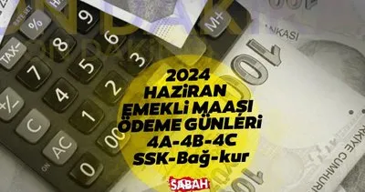 EMEKLİ MAAŞLARI NE ZAMAN YATACAK, bayramdan önce mi? SSK, Bağkur 2024 Haziran ayı emekli maaşı ödeme günleri 4A-4B-4C