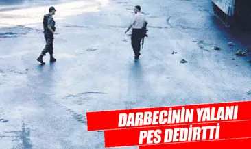 Darbecinin yalanı ‘pes’ dedirtti