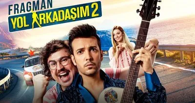 Yol Arkadaşım 2 oyuncuları ve konusu gündemde: Yol Arkadaşım 2 filmi nerede ve ne zaman çekildi?