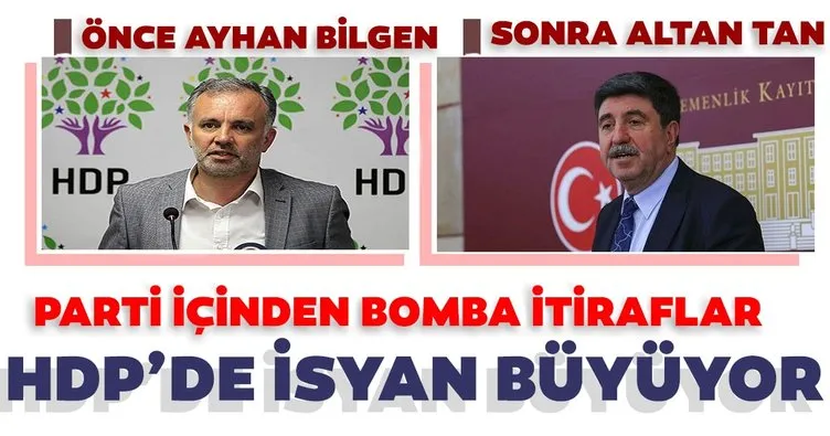 SON DAKİKA HABERLER: HDP içinde isyan büyüyor! Önce Ayhan Bilgen, şimdi de Altan Tan’dan bomba itiraflar...