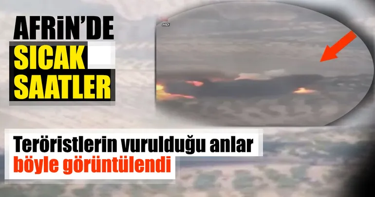 Afrin’de operasyon anı!