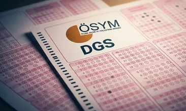 2026 DGS ek tercih tarihleri açıklandı mı? ÖSYM ile DGS ek tercihler için geri sayım!