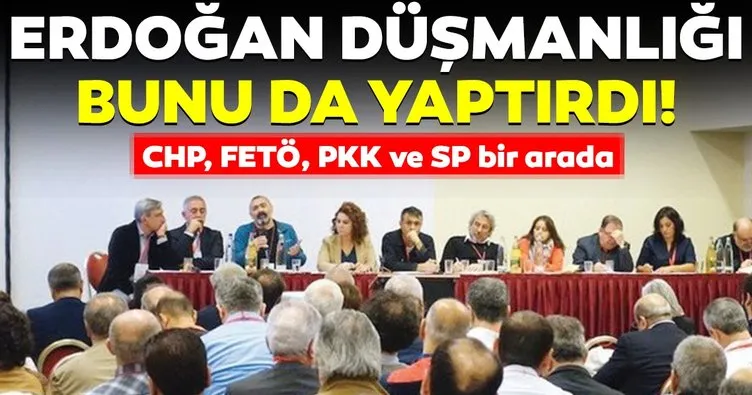 CHP, HDP, FETÖ ve SP iş birliği gözler önüne serildi! Ana tema Erdoğan’a düşmanlık!