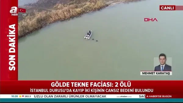 Çatalca Durusu (Terkos) Gölü'nde korkunç olay: İki kişinin cansız bedenlerine ulaşıldı!
