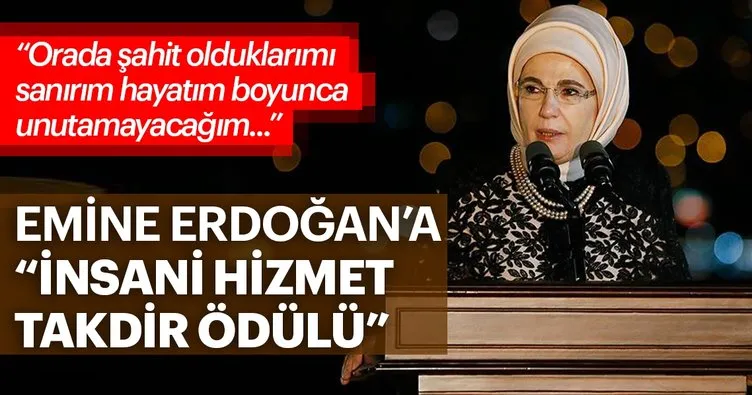 Son dakika: Emine Erdoğan’a İnsani Hizmet Takdir Ödülü