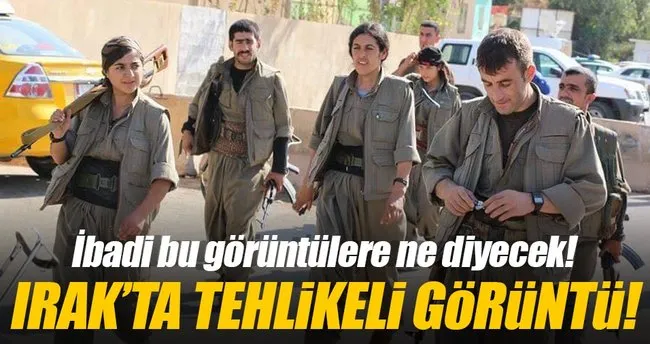 PKK’lı teröristler Kerkük’te!