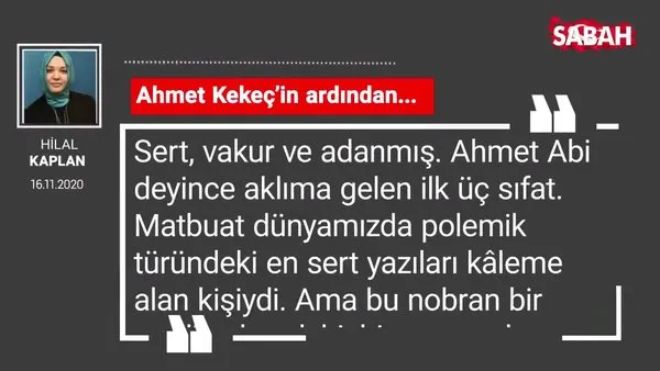Hilal Kaplan 'Ahmet Kekeç’in ardından...'