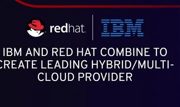 IBM, Red Hat’ı rekor ücretle satın alıyor!