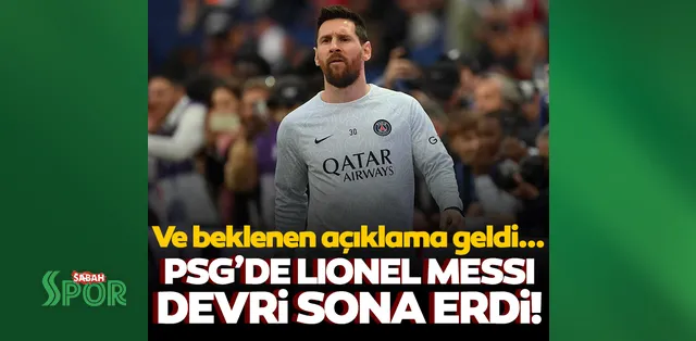 PSG Lionel Messi ile yollarını ayırdı! PSG Lionel Messi ile yollarını ayırdı!