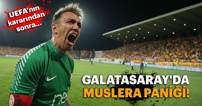 Galatasaray’da Muslera paniği!