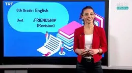 EBA TV - 8. Sınıf İngilizce Konu, Friendship