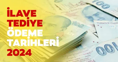 İLAVE TEDİYE ÖDEME TARİHLERİ 2024 Haziran açıklandı! Kamu işçilerine 1. tediye ödemeleri yattı mı, ne zaman hesaplarda olacak?