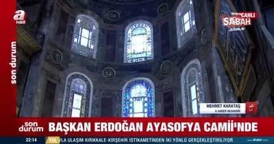 Ayasofya Camii’nde Akşam Namazı! Başkan Erdoğan fethin sembolünde eda etti | Video