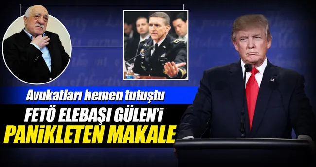 O makale, Gülen’in avukatlarını korkuttu