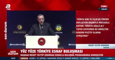Son Dakika: Başkan Erdoğan’dan Yüz Yüze Türkiye Esnaf Buluşması programında önemli açıklamalar | Video