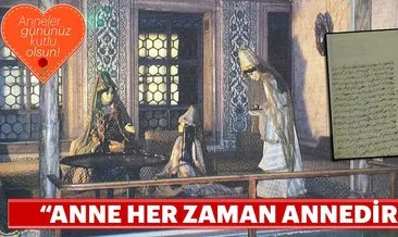 Anne her zaman annedir