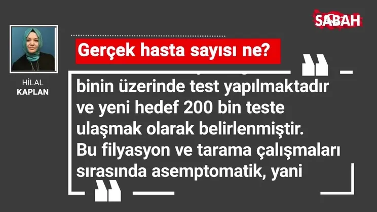 Hilal Kaplan: Gerçek hasta sayısı ne?