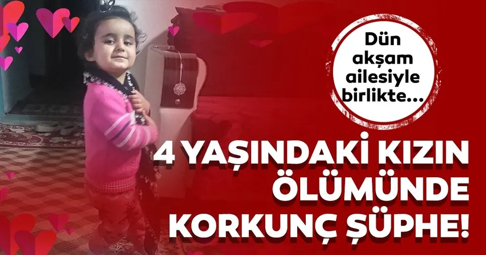son dakika 4 yasindaki kiz cocugunun olumunde kan donduran suphe ailesiyle birlikte son dakika yasam haberleri son dakika 4 yasindaki kiz cocugunun olumunde kan donduran suphe ailesiyle birlikte son dakika yasam haberleri