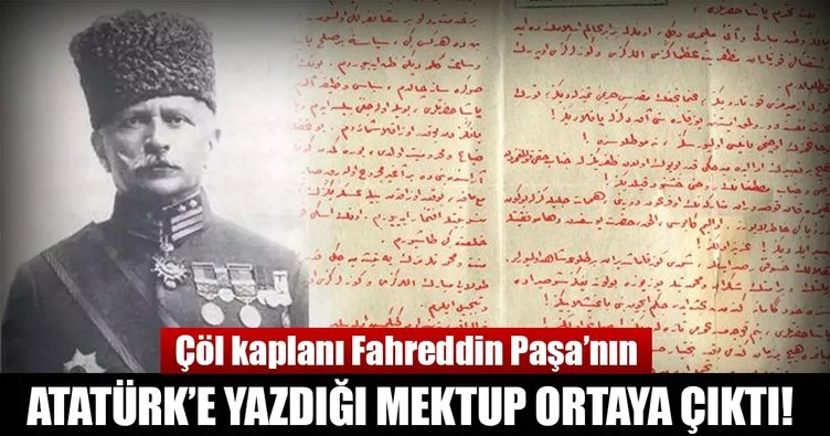 Fahreddin Paşa’nın Atatürk’e yazdığı içli mektup