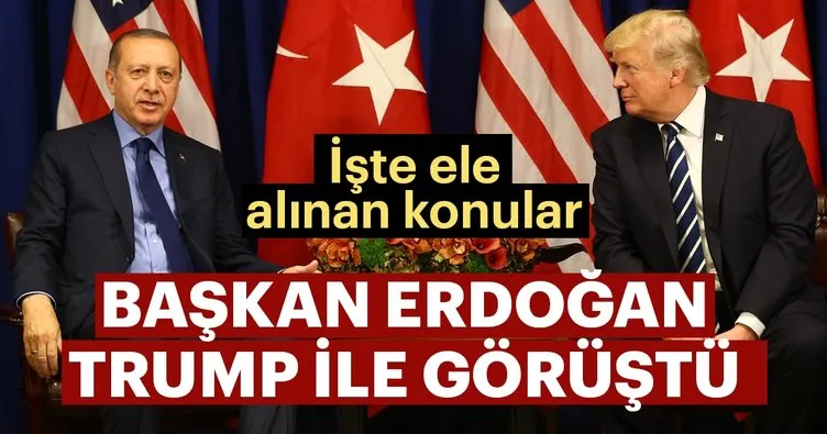 Son dakika haberi: Başkan Erdoğan Trump ile görüştü