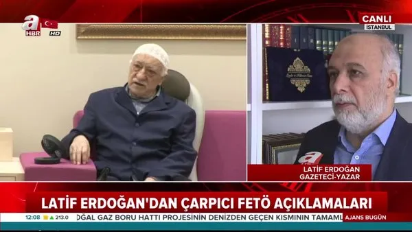 Latif Erdoğan'dan şok FETÖ açıklamaları