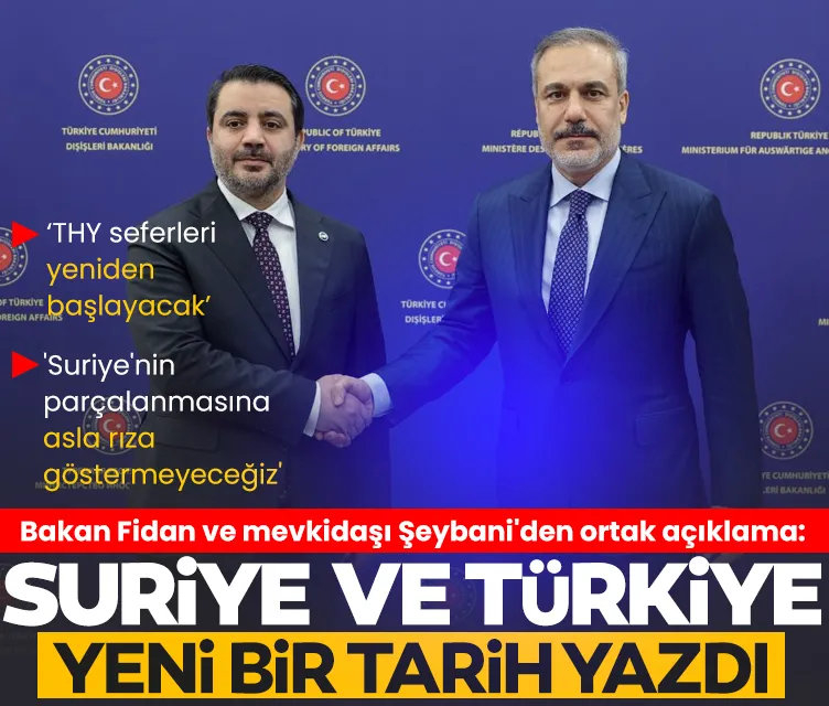 Bakan Fidan ve mevkidaşı Şeybani’den önemli açıklamalar