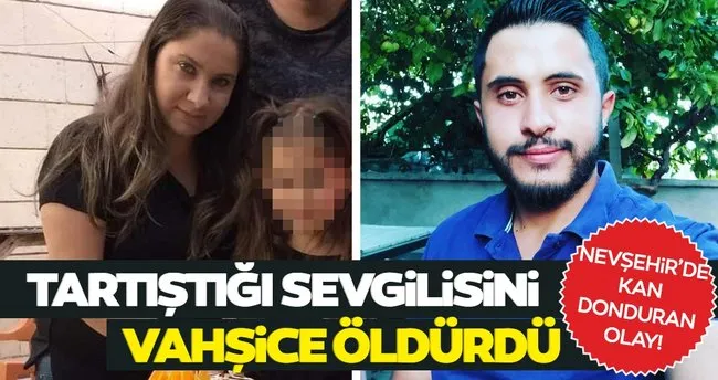 Son dakika: Nevşehir’de dehşet! Tartıştığı sevgilisini boğazından ve başından bıçaklayarak öldürdü