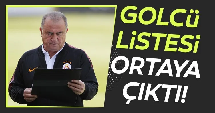 Galatasaray’da golcü listesi ortaya çıktı!