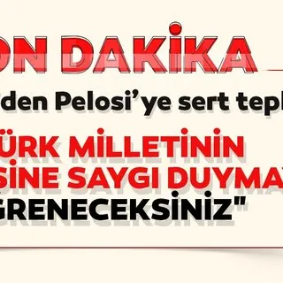 Son dakika haberi: Bakan Çavuşoğlu'ndan Pelosi'ye sert tepki! Türk milletinin iradesine saygı duymayı öğreneceksiniz