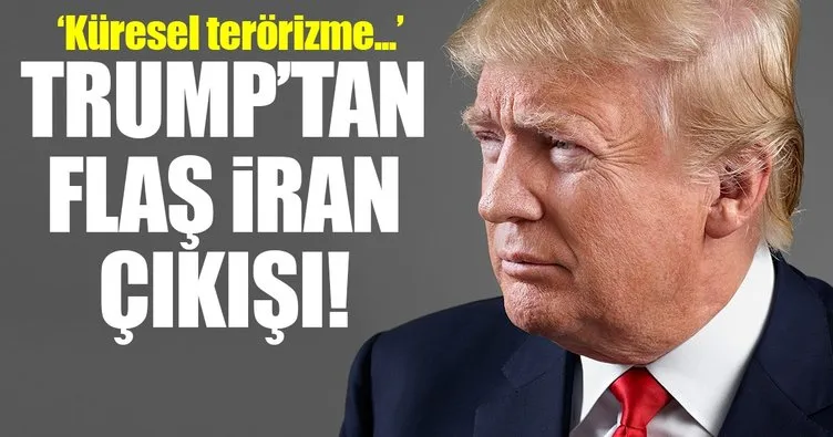 Trump’tan flaş İran çıkışı!