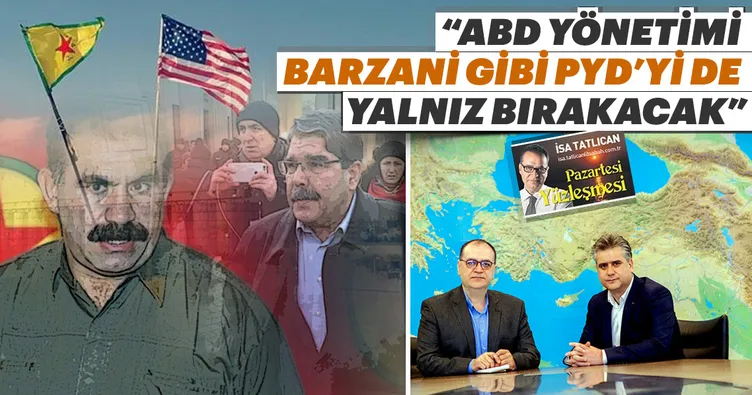 ABD, PYD’yi de yalnız bırakacak