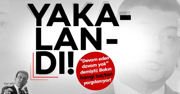 ’Devam eden davam yok diyen’ İmamoğlu Nitelikli dolandırıcılıktan yargılanıyor!