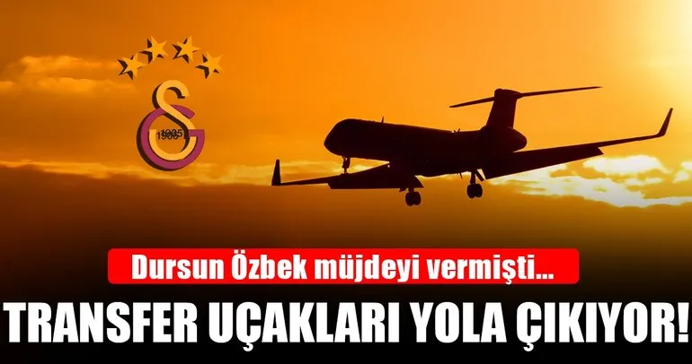 Galatasaray’da ’transfer uçakları’ yola çıkıyor!