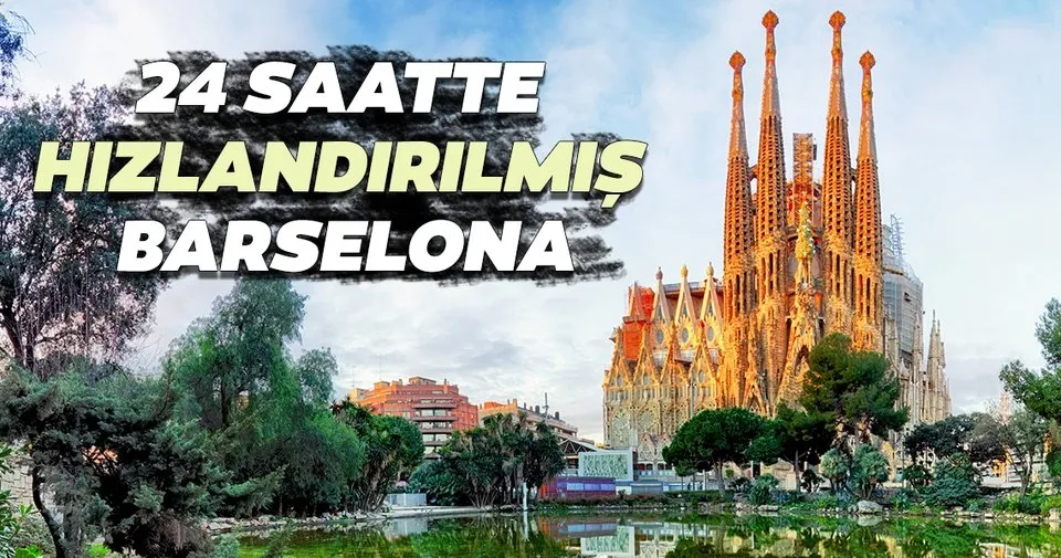 24 Saatte Hizlandirilmis Barselona Turizm Haberleri