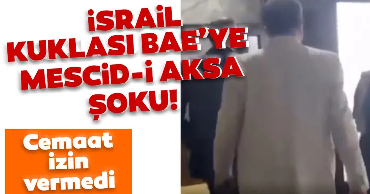 İsrail kuklası BAE’ye Mescid-i Aksa şoku!