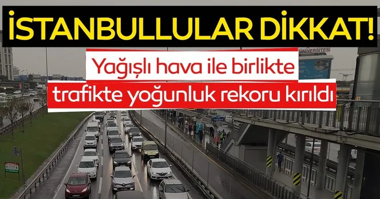 İstanbul yağmurla birlikte trafik yüzde 83’e çıktı