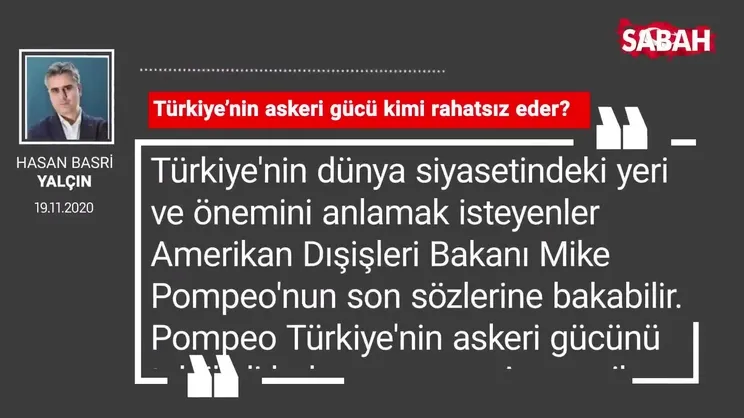 Hasan Basri Yalçın 'Türkiye’nin askeri gücü kimi rahatsız eder?'