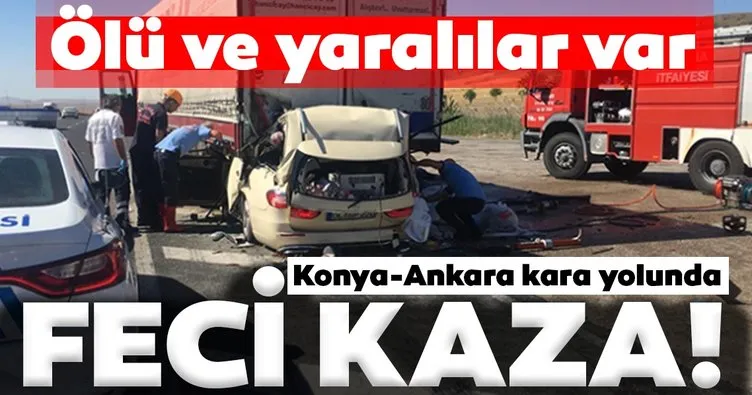 Son dakika: Konya-Ankara kara yolununda feci kaza! Ölü ve yaralılar var