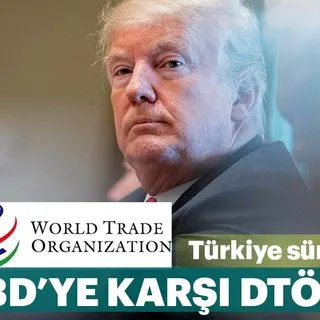 Türkiye'den, ABD'ye karşı DTÖ hamlesi