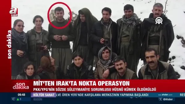 MİT'ten nokta operasyon! PKK'nın sözde Süleymaniye sorumlusu Hüsnü Kümek etkisiz hale getirildi | Video