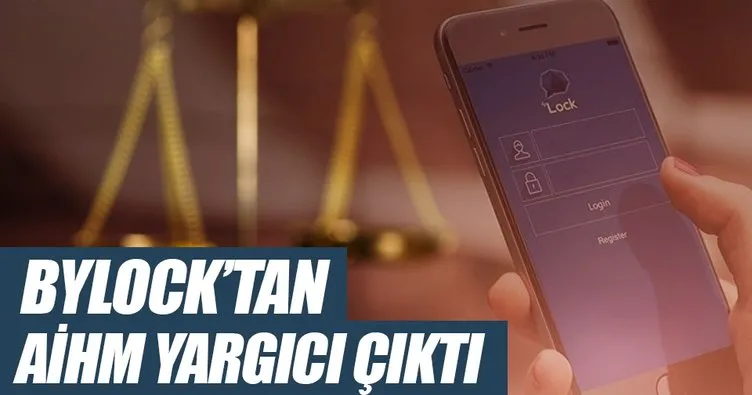 ByLock’tan AİHM yargıcı çıktı