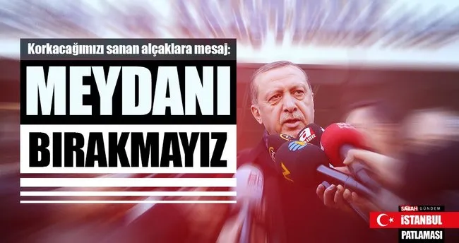 Cumhurbaşkanı Erdoğan’dan İstanbul patlamasına ilişkin açıklama
