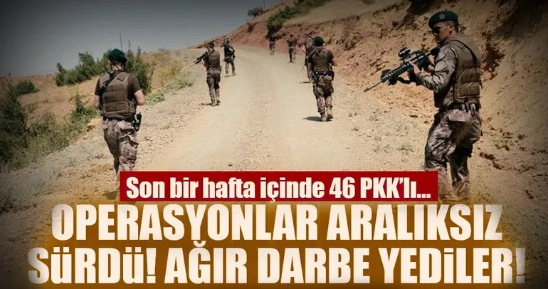 Son dakika: Operasyonlar aralıksız sürdü! PKK’ya ağır darbe!