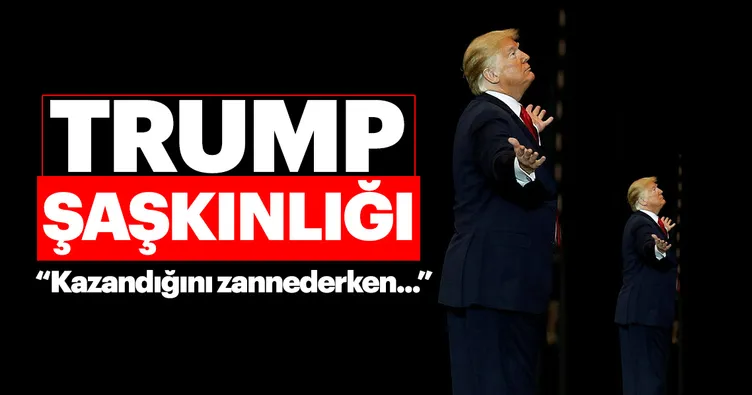Trump kendini galip zannetse de işi zor