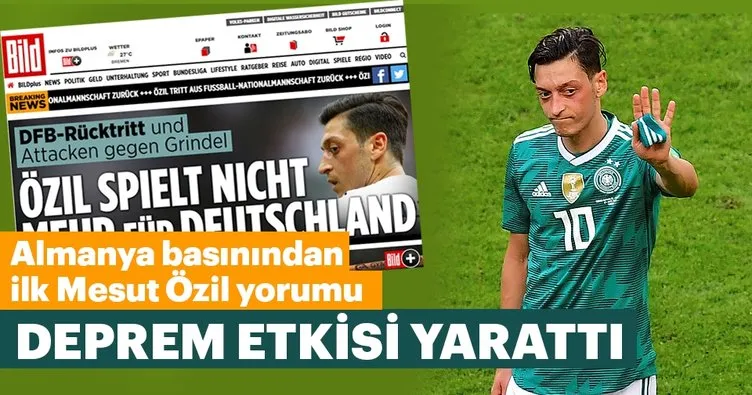Almanya basınından ilk Mesut Özil yorumu