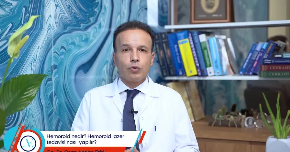 hemoroid nedir hemoroid hastaliginin lazer tedavisi nasil yapilir video
